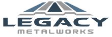 Legacy Metalworks, LLC